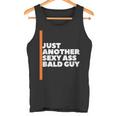 Nur Ein Weiterer Sexy Kerl Mit Glatze Lustiger Papa Opa-Witz Tank Top