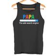 Papa Die Sichere Suchmaschine Lustigeratertag Tank Top