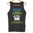 Papa Ist Nicht Nur Der Hammer Sondern Ganze Werkzeugkasten Tank Top