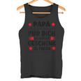 Papa Undater Motiv Lustiger Spruch Herrenatertag Tank Top