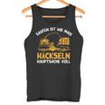 Saufen Ist Wie Mais Häckseln Hauptsacheoll Farmer Tank Top