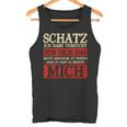 Schatz Ich Habeersucht Das Beste Geschenk Boyfriend Tank Top