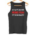 Sei Nett Meine Frau Ist Pregnant Papa Fatherhood Tank Top