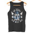 So Sieht Der Beste Papa Der Welt Aus Anker Daddy Father's Day S Tank Top