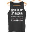 Stolzer Papa Einer Kleine Prinzessin Father's Day Tank Top