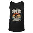I Like Surfing & Maybe Like 3 People Tank Top
