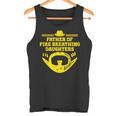 Vater Des Feuers Atmende Töchter Lustiger Papa Humor Papa Tank Top