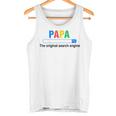 Damen Papa Die Original-Suchmaschine Lustigeratertag Mit-Ausschnitt Tank Top