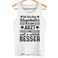 Doctor Ich Bin Kein Klugscheißer Tank Top