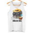 Endlich Urli X Sad Hamster Meme Party Ferien Urlaub Sommer Tank Top