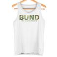 With German Army Motif Wir Sind Die Reserve Der Bundeswehr Wir Sind Die Reserve Tank Top