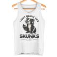 Lustiges Stinktier I Just Really Like Skunks Ok Tank Top