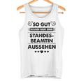 So Gut Aussehen Kann Nur Eine Standesbeamtin Aussehen Tank Top