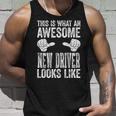 Así Es Como See Un Nuevo Conductor Divertido Nuevo Conductor Lindo Camiseta sin mangas Regalos para él