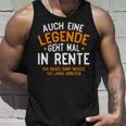 Auch Eine Legende Geht Mal In Ren Auch Eine Legende Geht Mal Tank Top Geschenke für Ihn