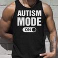 Autism Mode On Camiseta sin mangas Regalos para él