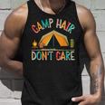 Camp Hair Don't Care Camping Outdoor Camper Wandern Tank Top Geschenke für Ihn