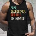 Dachdecker Papa Legendeaterintage Spruch Tank Top Geschenke für Ihn