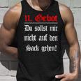 Das 11 Gebot Du Sollst Mir Nicht Auf Den Sack Gehen Tank Top Geschenke für Ihn