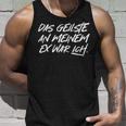 'Das Geilste An Meiner Ex War Ich Slogan Single Fun Tank Top Geschenke für Ihn