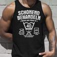 Dieses Gute Stück Ist 40 Schonend Treateln 40Th Birthday Tank Top Geschenke für Ihn