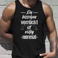 Ein Bisschenerrückt Istöllig Normal Wahnsinn Kopf Irre Tank Top Geschenke für Ihn