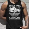 Bonus Papa Du Hast Mir Tell Nicht Das Leben Geschenkt Tank Top Geschenke für Ihn