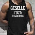 Geselle 2024 Ich Habe Fertig Prüfung Gesellenprüfung Tank Top Geschenke für Ihn