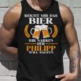 Herren Philipp Lustiger Bier Spruch Name Geburtstag Tank Top Geschenke für Ihn