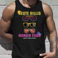 Heute Billig Morgen Teuer Helmut Beste Mann Mallorca Party Tank Top Geschenke für Ihn