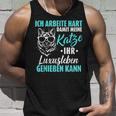 Ich Arbeitite Hart Katzenluxusleben Genießen Kann Kann Tank Top Geschenke für Ihn