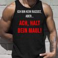 Ich Bin Kein Rassist Aber Gegen Rechts Anti Rassismus Tank Top Geschenke für Ihn