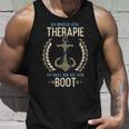 Ich Brauche Keine Therapie Ich Muss Nur Auf Mein Boot Sailen I Don't Tank Top Geschenke für Ihn