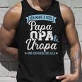 Ich Habe Drei Titel Papa Opa Und Uropa Und Rocke Sie Alle Tank Top Geschenke für Ihn