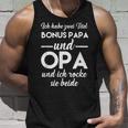 Ich Habe Zwei Titel Bonus Papa Und Opa Ich Rocke Sie Both Tank Top Geschenke für Ihn