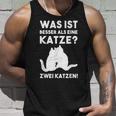 Was Ist Besser Als Eine Katze Katzen Fans Tank Top Geschenke für Ihn