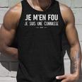 Je M'en Fou Je Suis Une Connasse Drôle Connasses Débardeur e Cadeaux pour lui