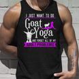 I Just Want To Do Goat Yoga And Forget My Adult Problems Tank Top Gifts for Him