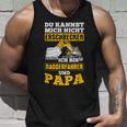 Kannst Nicht Erschreck Digger Driver And Papa Digger S Tank Top Geschenke für Ihn