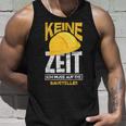 Keine Zeit Ich Muss Auf Die Baustelle Bauherr Tank Top Geschenke für Ihn