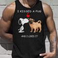 I Kissed A Pug And I Liked It Tank Top Gifts for Him