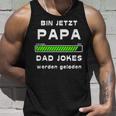 Papa 2024 Stolzerater Dad Jokes Werden Geladen Lustig Tank Top Geschenke für Ihn