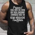 Papa Egal Was Im Leben Auf Dich Zukommt From Tochter Tank Top Geschenke für Ihn