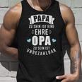 Papa Zu Sein Ist Eine Ehre Opa Zu Sein Priceless S Tank Top Geschenke für Ihn