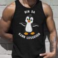 Penguin Bin Da Kann Losgehen Statement Motif Tank Top Geschenke für Ihn