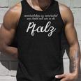 Pfalz-Lovers Uffbasse Heimat-Verbunden S Tank Top Geschenke für Ihn