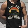 I Like Pigs And Maybe Like 3 People Pig Lover Tank Top Gifts for Him