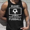 Ruhe Papa Schaut Football Tank Top Geschenke für Ihn