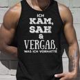 I Came Saw & Forget What I Wasorhatten Tank Top Geschenke für Ihn