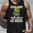 Schlank Würde Ich Dich Nur Unnecessary Geil Machen Tank Top Geschenke für Ihn